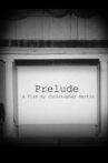 Prelude Movie Streaming Online