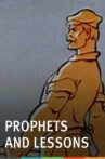 Prophets and Lessons Movie Streaming Online