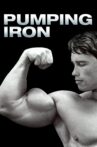 Pumping Iron Movie Streaming Online