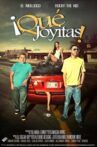 ¡Qué Joyitas! Movie Streaming Online