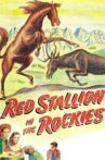 Red Stallion In The Rockies Movie Streaming Online
