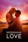 Redeeming Love Movie Streaming Online