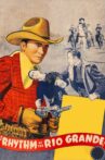 Rhythm of the Rio Grande Movie Streaming Online