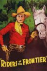 Riders of the Frontier Movie Streaming Online