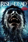 Rise of the Dead Movie Streaming Online