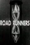 Road Runners Movie Streaming Online