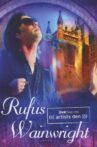 Rufus Wainwright - Live from the Artists Den Movie Streaming Online