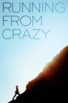 Running from Crazy Movie Streaming Online