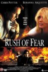 Rush of Fear Movie Streaming Online