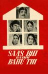 Saas Bhi Kabhi Bahu Thi Movie Streaming Online