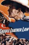 Saddle Leather Law Movie Streaming Online