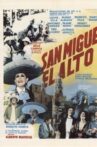 San Miguel el alto Movie Streaming Online