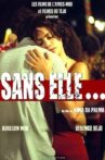 Sans elle... Movie Streaming Online