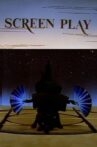 Screen Play Movie Streaming Online