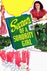 Secrets of a Sorority Girl Movie Streaming Online