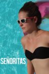 Señoritas Movie Streaming Online