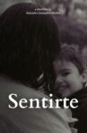 Sentirte Movie Streaming Online