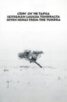 Seven Songs from the Tundra Movie Streaming Online