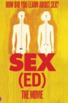 Sex(ed): The Movie Movie Streaming Online