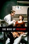 She Woke Up Pregnant Movie Streaming Online