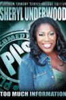 Sheryl Underwood: Too Much Information Movie Streaming Online