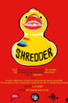 Shredder Movie Streaming Online