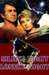 Silent Night, Lonely Night Movie Streaming Online
