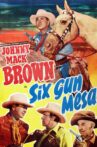 Six Gun Mesa Movie Streaming Online