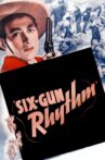 Six-Gun Rhythm Movie Streaming Online