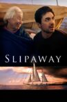 Slipaway Movie Streaming Online