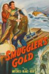 Smuggler's Gold Movie Streaming Online