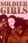 Soldier Girls Movie Streaming Online
