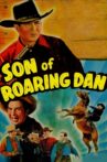 Son of Roaring Dan Movie Streaming Online