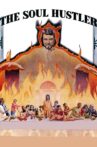 Soul Hustler Movie Streaming Online
