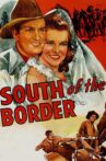 South of the Border Movie Streaming Online