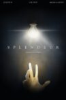 Splendeur Movie Streaming Online