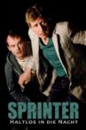 Sprinter - Haltlos in die Nacht Movie Streaming Online