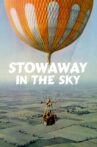 Stowaway in the Sky Movie Streaming Online