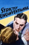 Strictly Unconventional Movie Streaming Online