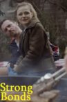 Strong Bonds Movie Streaming Online