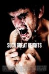 Such Great Heights Movie Streaming Online