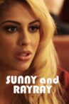 Sunny and RayRay Movie Streaming Online