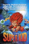 Super Kid Movie Streaming Online