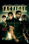 Tactical Movie Streaming Online