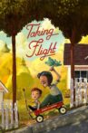Taking Flight Movie Streaming Online