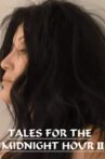 Tales for the Midnight Hour II Movie Streaming Online