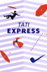 Tati Express Movie Streaming Online