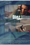 Ten Minutes Movie Streaming Online