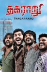 Thagaraaru Movie Streaming Online