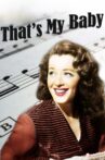 That's My Baby! Movie Streaming Online